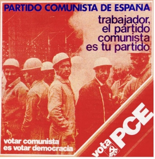 Un cartel del Partido Comunista de las elecciones de 1977.