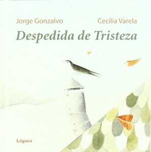 ‘Despedida de tristeza’, de Jorge Gonzalvo Díaz y Cecilia Varela