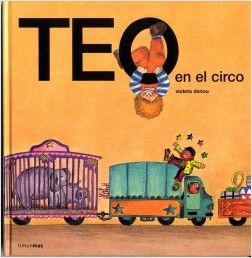 Los libros de Teo | Teo en el circo | +3 años