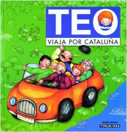 Los libros de Teo | Teo viaja por Cataluña | +3 años