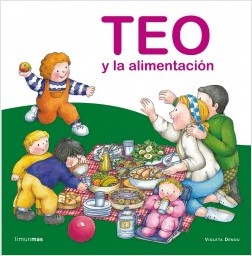 Los libros de Teo | Teo y la alimentación | +3 años
