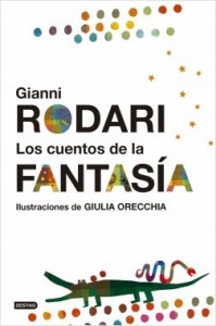 Gianni Rodari libros de cuentos | Los cuentos de la fantasía | +9 años