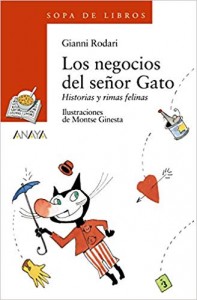 Gianni Rodari libros de cuentos | Los negocios del señor Gato. Historias y rimas felinas | +8 años