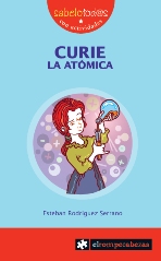 Libros feministas para niñas, niños y jóvenes | Curie, la atómica | +9 años