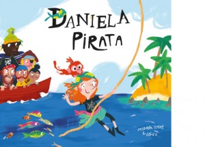 Libros feministas para niñas, niños y jóvenes | Daniela Pirata | +4 años
