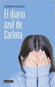 Libros feministas para niñas, niños y jóvenes | El diario azul de Carlota | +12 años