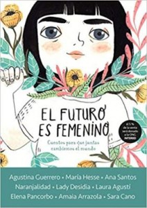Libros feministas para niñas, niños y jóvenes | El futuro es femenino | +9 años