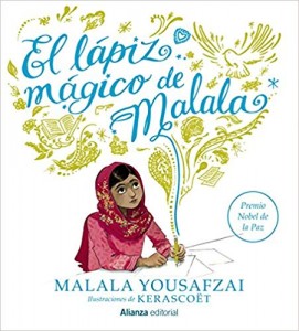 Libros feministas para niñas, niños y jóvenes | El lápiz mágico de Malala | +5 años