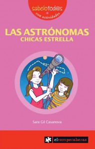 Libros feministas para niñas, niños y jóvenes | Las astrónomas, chicas estrella | +9 años
