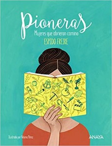 Libros feministas para niñas, niños y jóvenes | Pioneras | +10 años