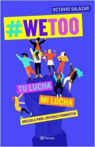 Libros feministas para niñas, niños y jóvenes | #WeToo | Para adolescentes y padres