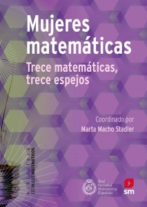 Libros feministas para niñas, niños y jóvenes | Mujeres matemáticas: Trece matemáticas, trece espejos | +12 años