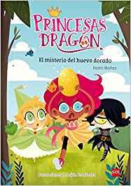 Libros feministas para niñas, niños y jóvenes | Princesas Dragón: El misterio del huevo dorado