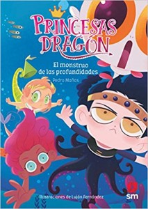 Libros feministas para niñas, niños y jóvenes | Princesas Dragón: El monstruo de las profundidades