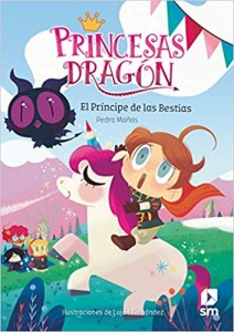 Libros feministas para niñas, niños y jóvenes | Princesas Dragón: El príncipe de las bestias