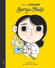 Libros feministas para niñas, niños y jóvenes | Pequeña & Grande Georgia O'Keeffe
