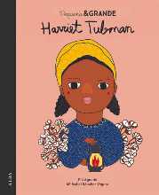 Libros feministas para niñas, niños y jóvenes | Pequeña & Grande Harriet Tubman