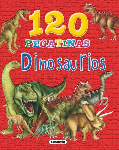 120 pegatinas de dinosaurios | +4 años | 96 páginas