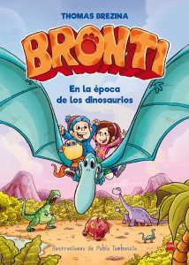 Libros de dinosaurios para niños y adultos | Bronti. En la época de los dinosaurios | +6 años | 80 páginas 