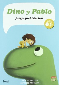 Libros de dinosaurios para niños y adultos | Dino y Pablo. Juegos prehistóricos | +3 años | 40 páginas