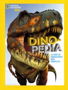 Libros de dinosaurios para niños y adultos | Dinopedia: La guía de dinosaurios más completa | +8 años | 296 páginas
