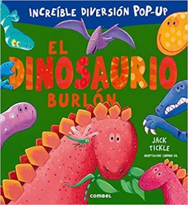 Libros de dinosaurios para niños y adultos | El dinosaurio burlón | +3 años | 14 páginas