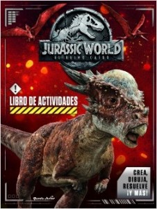 Libros de dinosaurios para niños y adultos | Jurassic World. El reino caído. Libro de actividades | +5 años | 32 páginas
