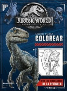 Libros de dinosaurios para niños y adultos | Jurassic World. El reino caído. Libro para colorear | +3 años | 48 páginas