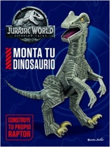 Libros de dinosaurios para niños y adultos | Jurassic World. El reino caído. Monta tu dinosaurio | +7 años | 34 páginas 