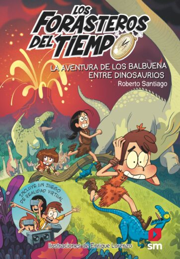 Libros de dinosaurios para niños y adultos | La aventura de los Balbuena entre dinosaurios | De 10 a 12 años | 264 páginas