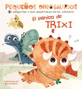 Libros de dinosaurios para niños y adultos | El pánico de Trixi | +2 años | 14 páginas