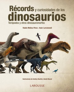 Libros de dinosaurios para niños y adultos | Récords y curiosidades de los Dinosaurios | +12 años | 288 páginas 