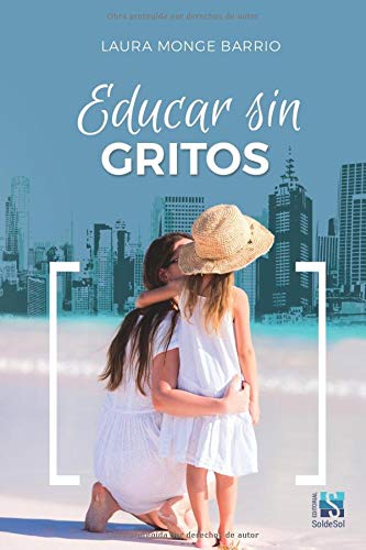 Educar sin gritos | 184 páginas