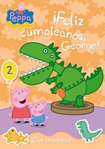 Juguetes y cuentos de Peppa Pig | ¡Feliz cumpleaños George! | A partir de 4 años | 16 páginas