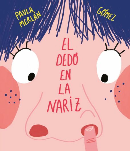 El dedo en la nariz Libros para bebés