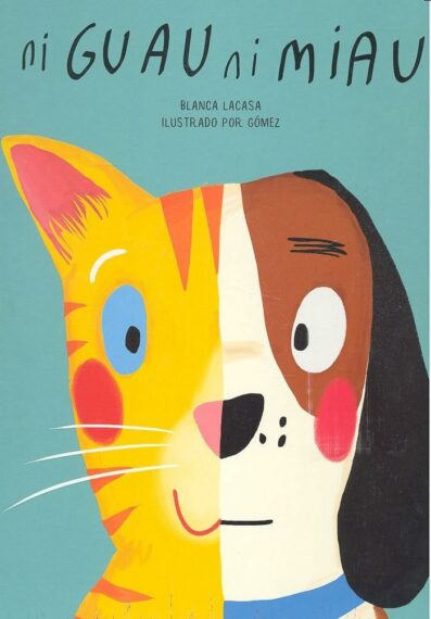 Ni guau ni miau  Libros para bebés