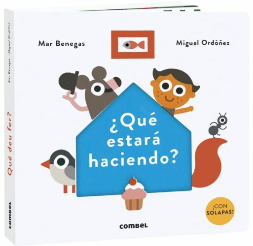 ¿Qué estará haciendo? Libros para bebés