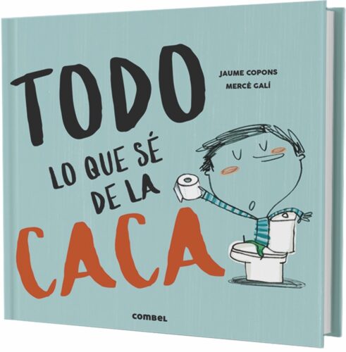 Todo lo que sé de la caca
