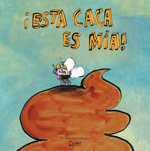 ¡Esta caca es mía!