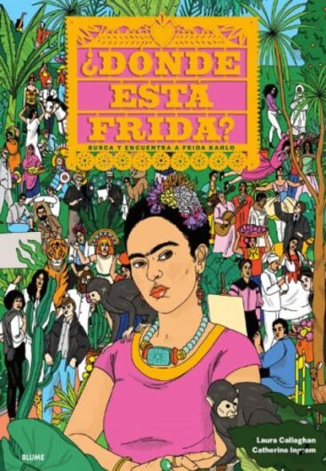 ¿Dónde está Frida? | +6 años | 40 páginas