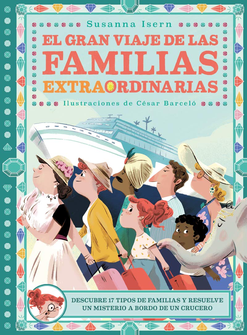 'Mi familia', cuento para niños | El gran viaje de las familias extraordinarias | A partir de 5 años