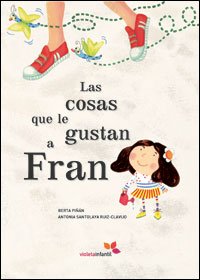 'Mi familia', cuento para niños | Las cosas que le gustan a Fran | A partir de 3 años