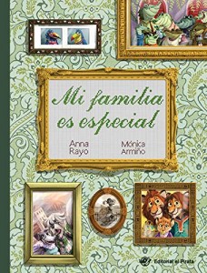 'Mi familia', cuento para niños | Mi familia es especial | A partir de 3 años