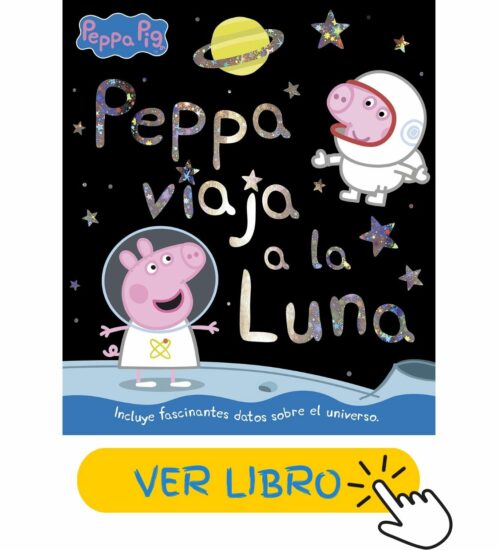 Libros sobre el universo para niños | Peppa viaja a la luna (Un cuento de Peppa Pig)