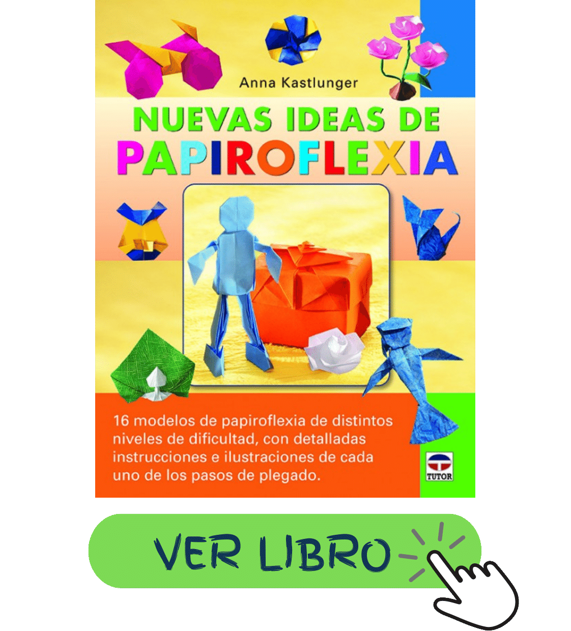 Libros de papiroflexia para niños fácil