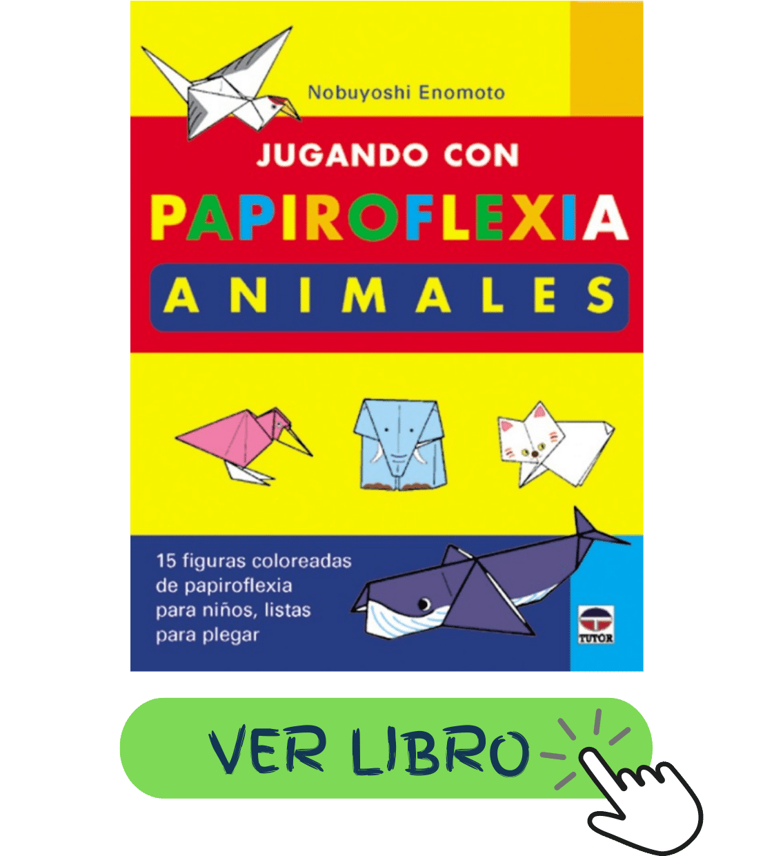 Libros de papiroflexia para niños fácil