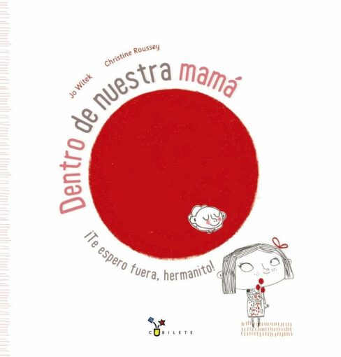 Dentro de nuestra mamá | 32 páginas | +3 años