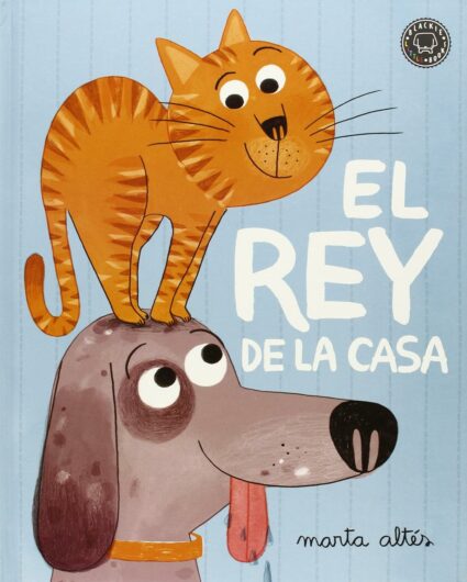 Cómo tratar los celos entre hermanos | El rey de la casa | 32 páginas | +3 años