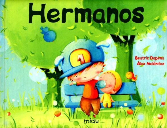 Hermanos | 22 páginas | +3 años
