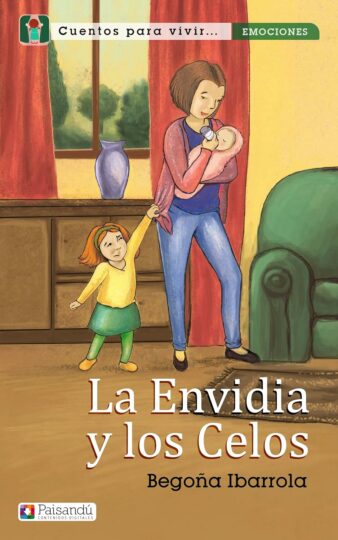 La envidia y los celos. Para familias y profesores | En formato Ebook 